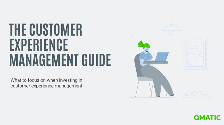 The Customer Experience Management Guide