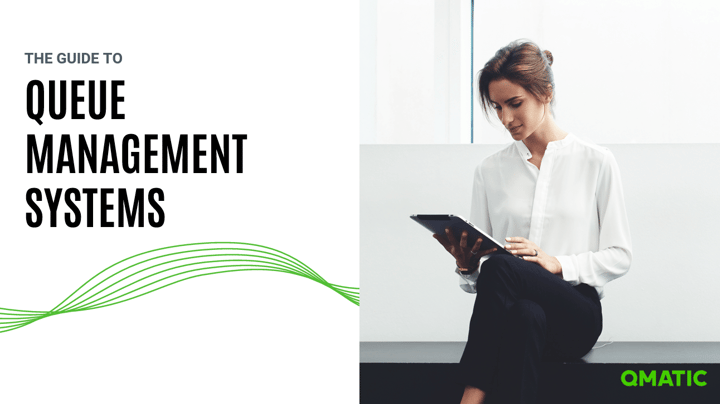 The Complete Guide to Queue Management Systems