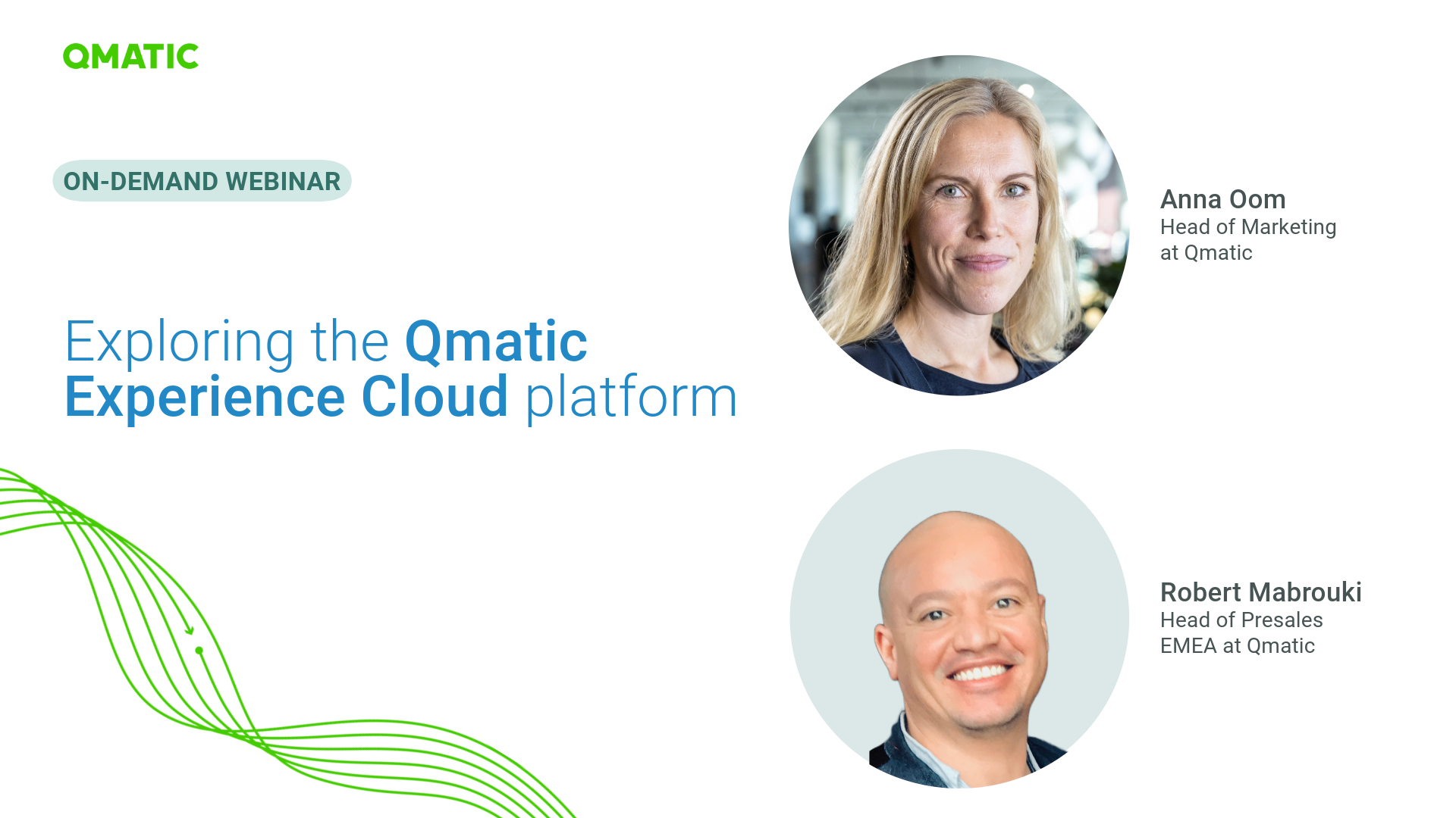 Exploring the Qmatic Experience Cloud platform